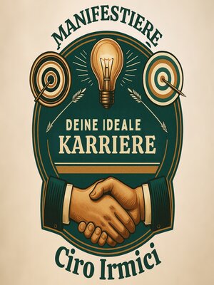 cover image of Manifestiere Deine Ideale Karriere